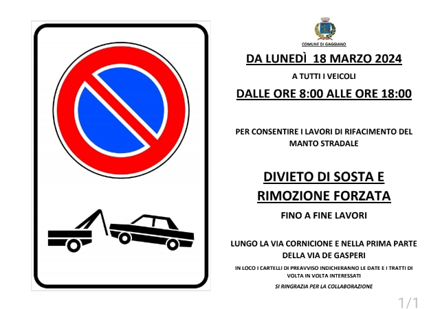 Rifacimento manto stradale Via Cornicione e prima parte Via De Gasperi da lunedì 18 marzo 2024