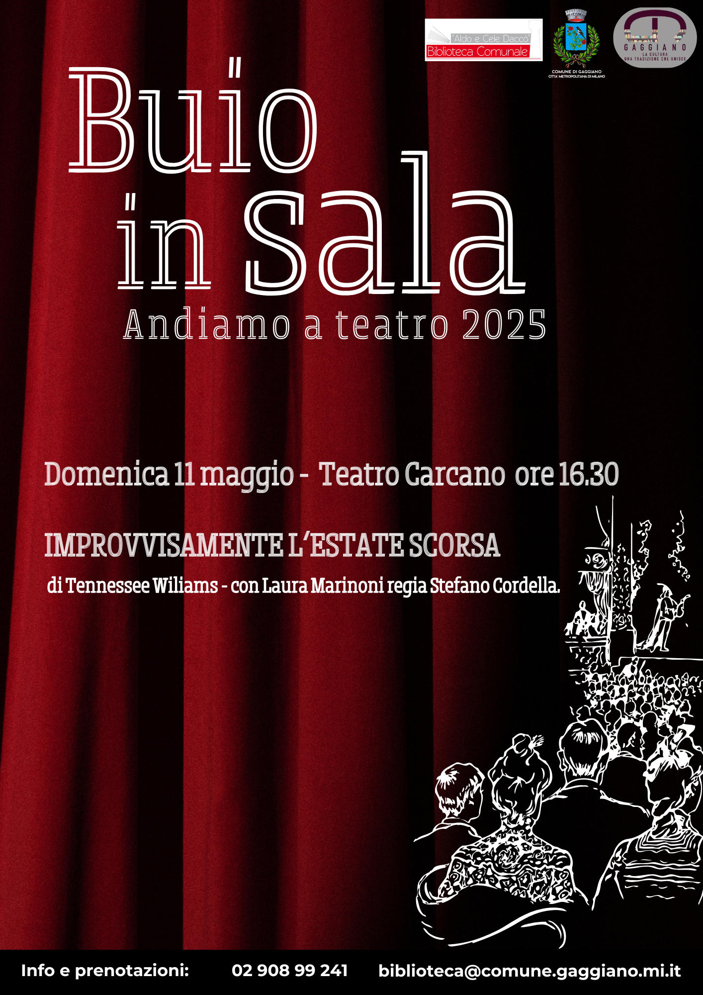 Gaggiano a teatro - Buio in Sala, Andiamo a teatro 2025 - 11 maggio