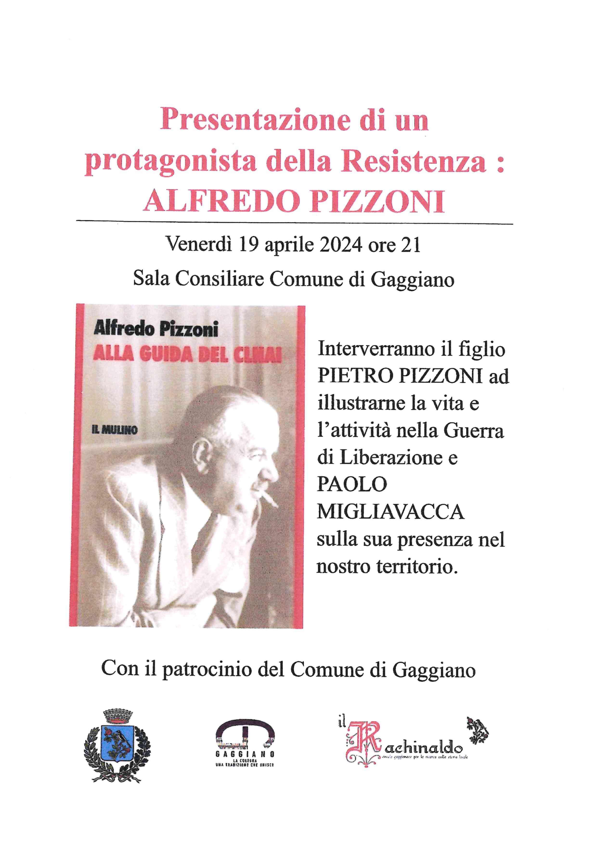 Presentazione di un protagonista della Resistenza: ALFREDO PIZZONI