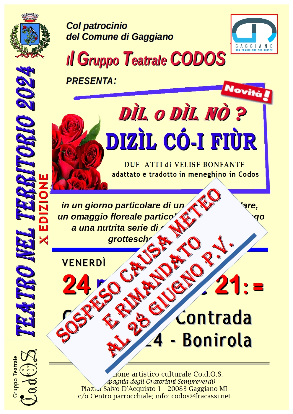 Dìl o Dìl nò? DizìL Có- I Fiùr - 24 maggio - EVENTO POSTICIPATO 