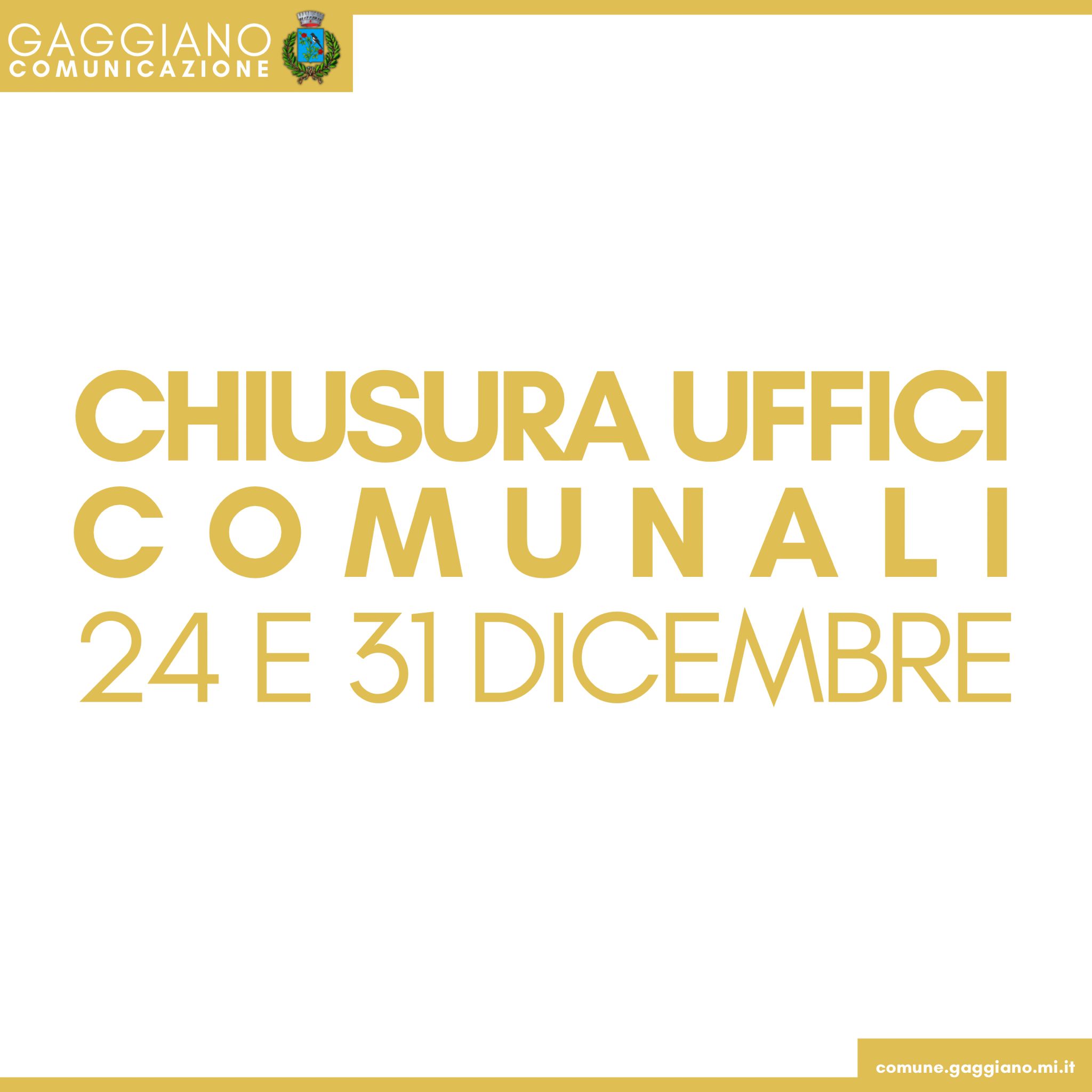 Chiusura degli uffici comunali in occasione delle Feste Natalizie - 24 e 31 dicembre 2024